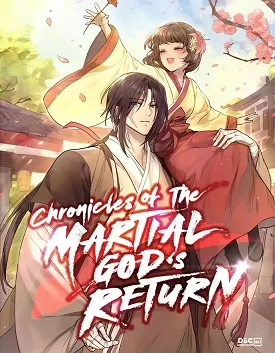 Chronicles Of The Martial God’s Return