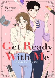 Get Ready With Me ตอนที่ 5 Bahasa Indonesia