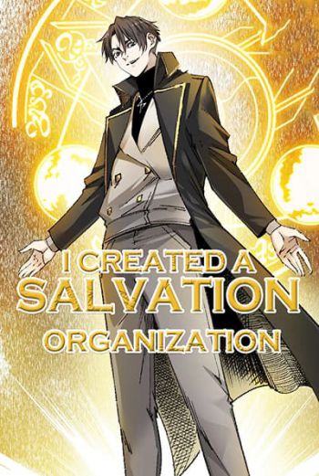 I Created a Salvation Organization ตอนที่ 1 Bahasa Indonesia