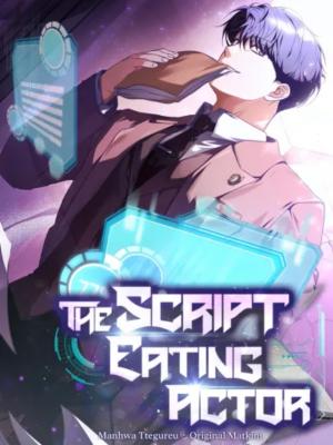 The Script-Eating Actor